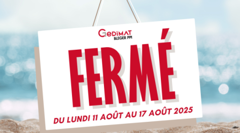 Fermeture estivale de votre agence PPI Colmar